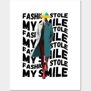 Fashion Stole My Smile Celebrity Model Quote Sarcasm Funny Quotes Posters and Art